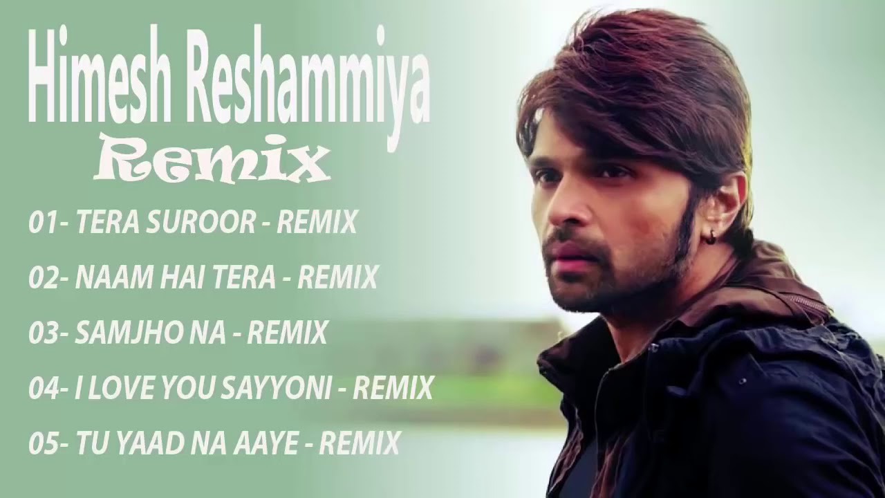 Best Of Himesh Reashammiya love Non Stop Dj Songs 2019   Himesh Reshammiya Remix Songs Jukebox  2019