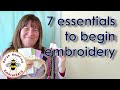 Seven essential items you need to start embroidery  beginners hand embroidery tutorial part 1