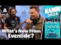 Eventide audio  namm 2024