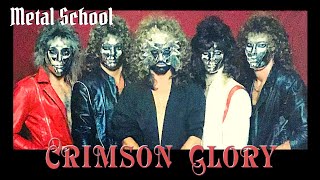 Metal School - Crimson Glory