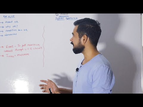 4.series resonance | LCR series circuit | a.c current