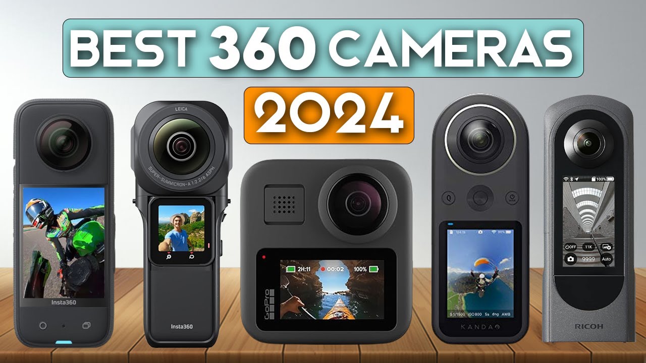 The Best 360° Cameras on the Market right now (2024)