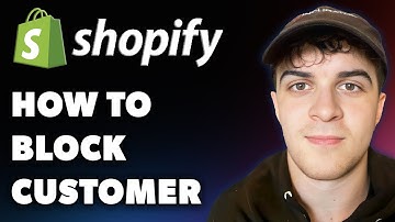 How to Block Customer on Shopify (Full 2024 Guide)