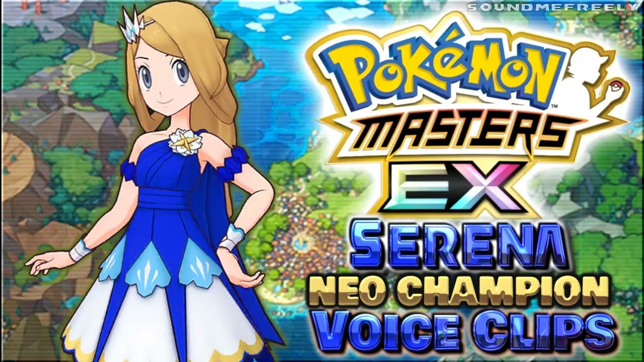 Все озвученные фрагменты Серены (Нео Чемпион) • Pokémon Masters EX • Озвученные реплики • (Джеки ...