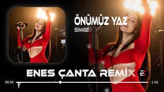 Simge - Önümüz Yaz (Enes Çanta Remix) Düşür Beni Önüne