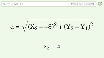 Find the distance between two points p1 (-8,7) and p2 (-4,0): Step-by-Step Video Solution