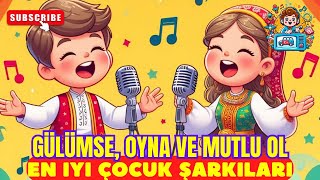 Gülümse, Oyna ve Mutlu Ol 😄🎶 | Sevinç Şarkısı 🎵 / Çocuklar İçin Video 👦👧
