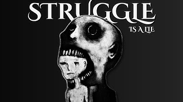 you’ve been deceived by a false struggle