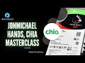 Chia Masterclass ft. Chia's Head of Storage, Jonmichael Hands!