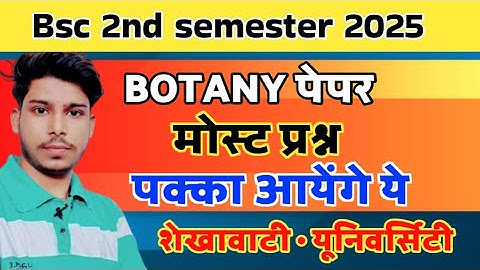 Bsc 2nd semester Botany important Questions 2025 Shekhawati University 