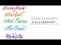 Writing out Noorazlena, Mushal, Ana Lucia, ShiAnne, and Marta in MODERN CALLIGRAPHY