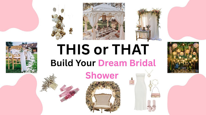 Build Your DREAM Bridal Shower | THIS or THAT💍👰‍♀️