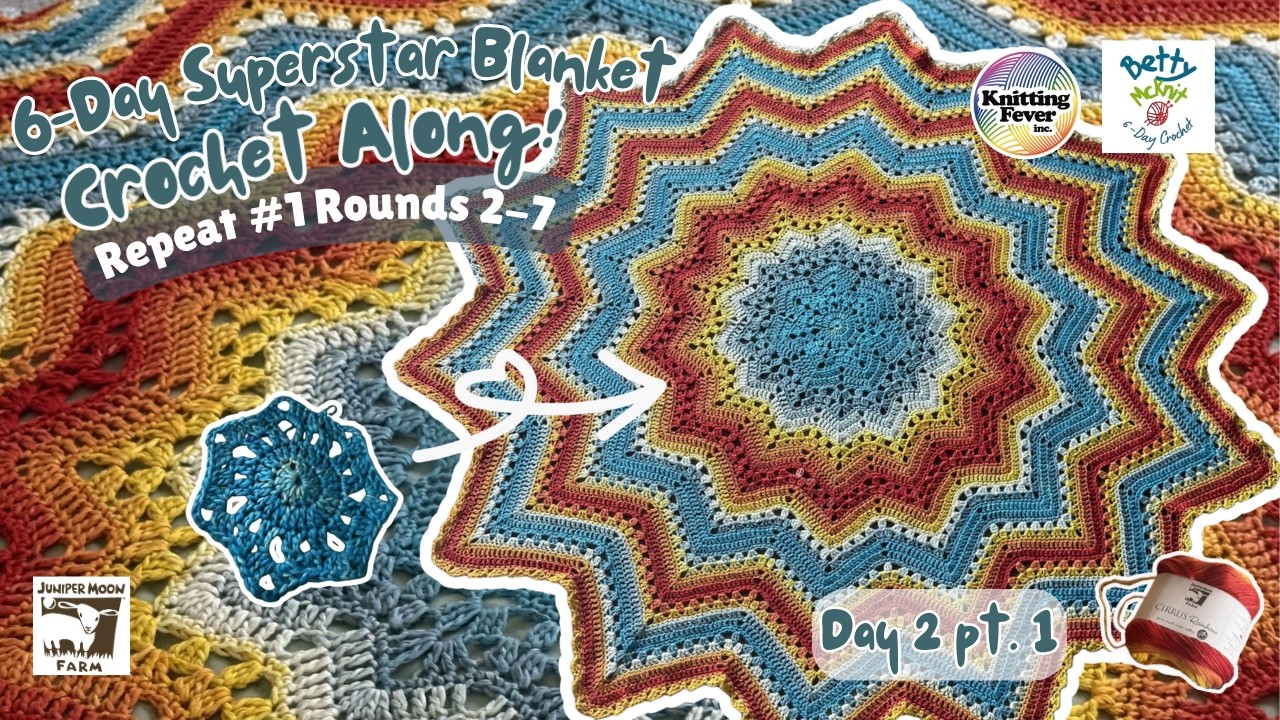 ＲＨＹＴＨＭ Super Star 30 DAY Let's finish Day 1 of the 6-Day Superstar Blanket Crochet Along