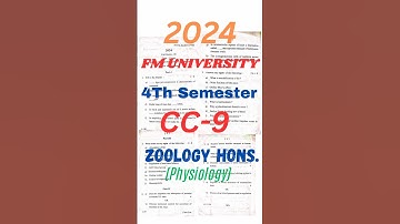 +3 4th Semester CC-9 2024 Zoology Hons. Physiology Paper FM University PYQ