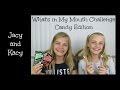 What's in My Mouth Challenge ~ Candy Edition ~ Jacy and Kacy