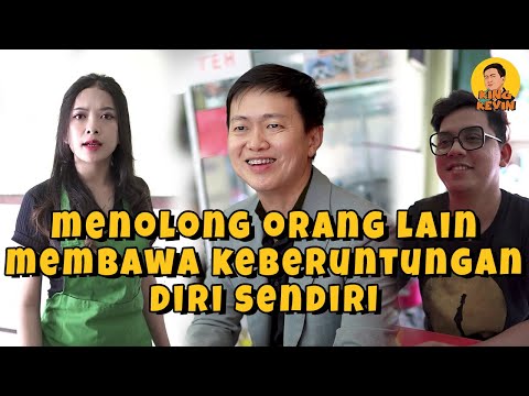 Menolong orang lain,membawa keberuntungan diri sendiri !