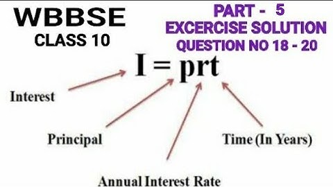 #5 Simple Interest Exercise Solve Que 18-20 Class 10 Ch 2 in Hindi By WBBSE Ramadan Tutorial
