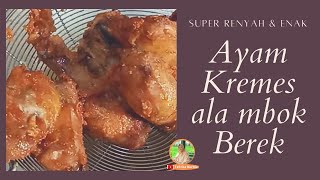 RESEP AYAM GORENG MBOK BEREK ENAK BANGET!!!. 