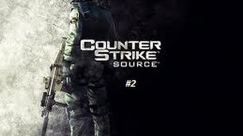 Counter Strike Source | #2 My Own Game!