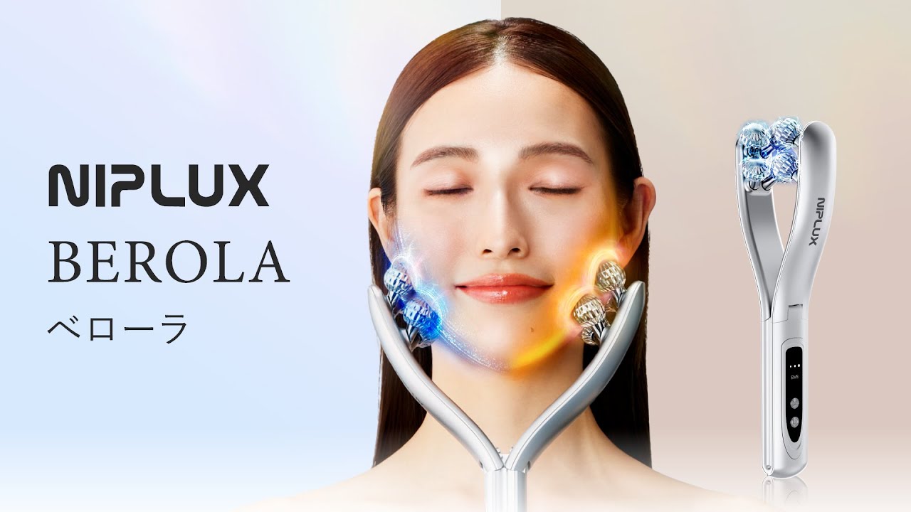 WebCM「美顔の条件は、〝左右対称〟。」NIPLUX BEROLA（ベローラ
