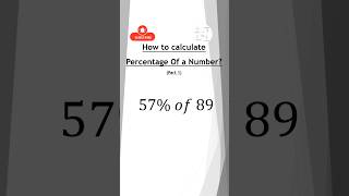 How to calculate Percentage Of a Number (Part 1)