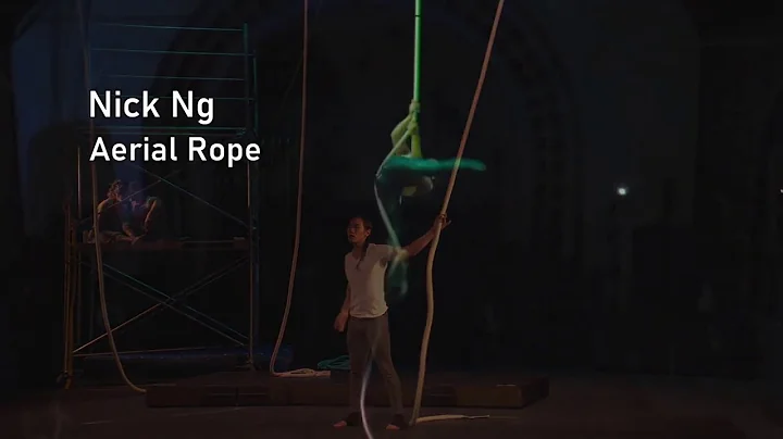 Nick Ng Aerial Rope Demo Reel 4-2020