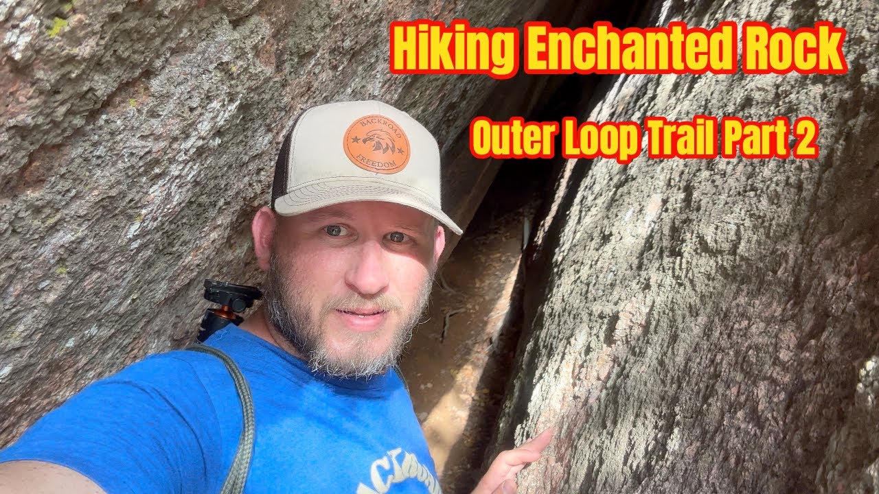 Hiking Enchanted Rock Outer Loop Trail Part 2 YouTube hiking-enchanted-rock-outer-loop-trail-part-2-youtube