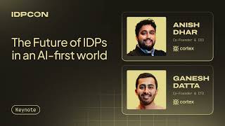 IDPCON 2025 Keynote: The Future of Internal Developer Portals in an AI-First World