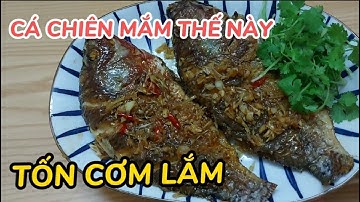 Cách làm cá chiên mắm | Cá rô phi chiên nước mắm