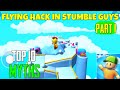 Flying High Trick in Stumble Guys || Top 10 Mythbuster In Stumble Guys || Stumble Guys Myths #1 ||