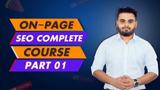 On Page SEO (Complete Free Live SEO Course) Part 1