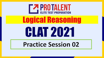Logical Reasoning I Practice and Secure Good Rank in CLAT 2021