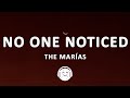 The Marías No One Noticed Lyrics The Marías No One Noticed Lyrics