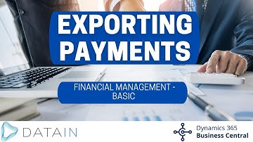 1.3.10 Bank Accounts/ EXPORTING PAYMENTS - Dynamics Business Central NAV