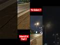 Ye Qdam Dherere Dherere Manzil Ki Traf Badhri Hai Kya Shortsfeed Shortvideo Travel 