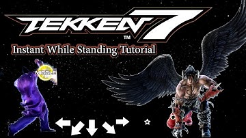 Tekken 7- Instant While Standing Tutorial (IWS)