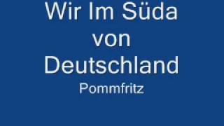 Pommfritz - Wir im Süda von Deutschland chords