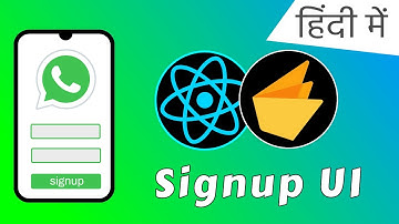 #3 Multi Step signup screen | WhatsApp Clone using React Native & Firebase in Hindi| one to one chat