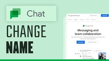 How To Change Name In Google Chat in 2025 Quick & Easy