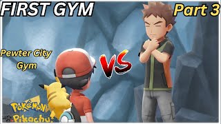First Gym Battle II Pokemon Let