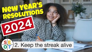 New Year's 2024 Resolution Motivation Success Tip #2: Keep the streak alive
