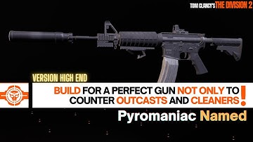 The Division 2 | AR PvE Build | Pyromaniac Named: My time is like a candle because of this gun...