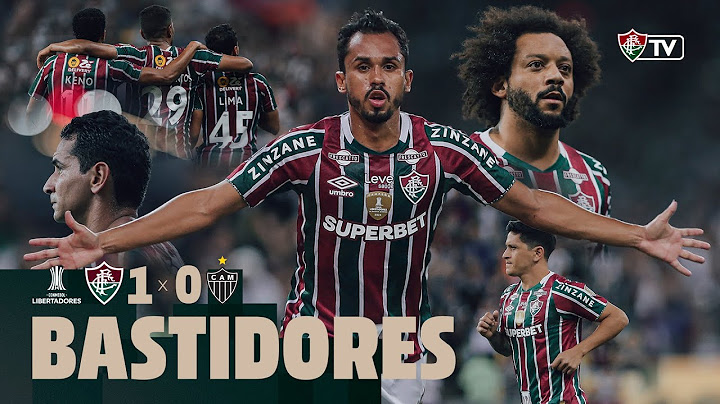 BASTIDORES - FLUMINENSE 1 X 0 ATLÉTICO-MG  - CONMEBOL LIBERTADORES 2024
