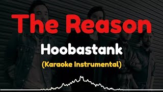 Hoobastank - The Reason | Karaoke Instrumental