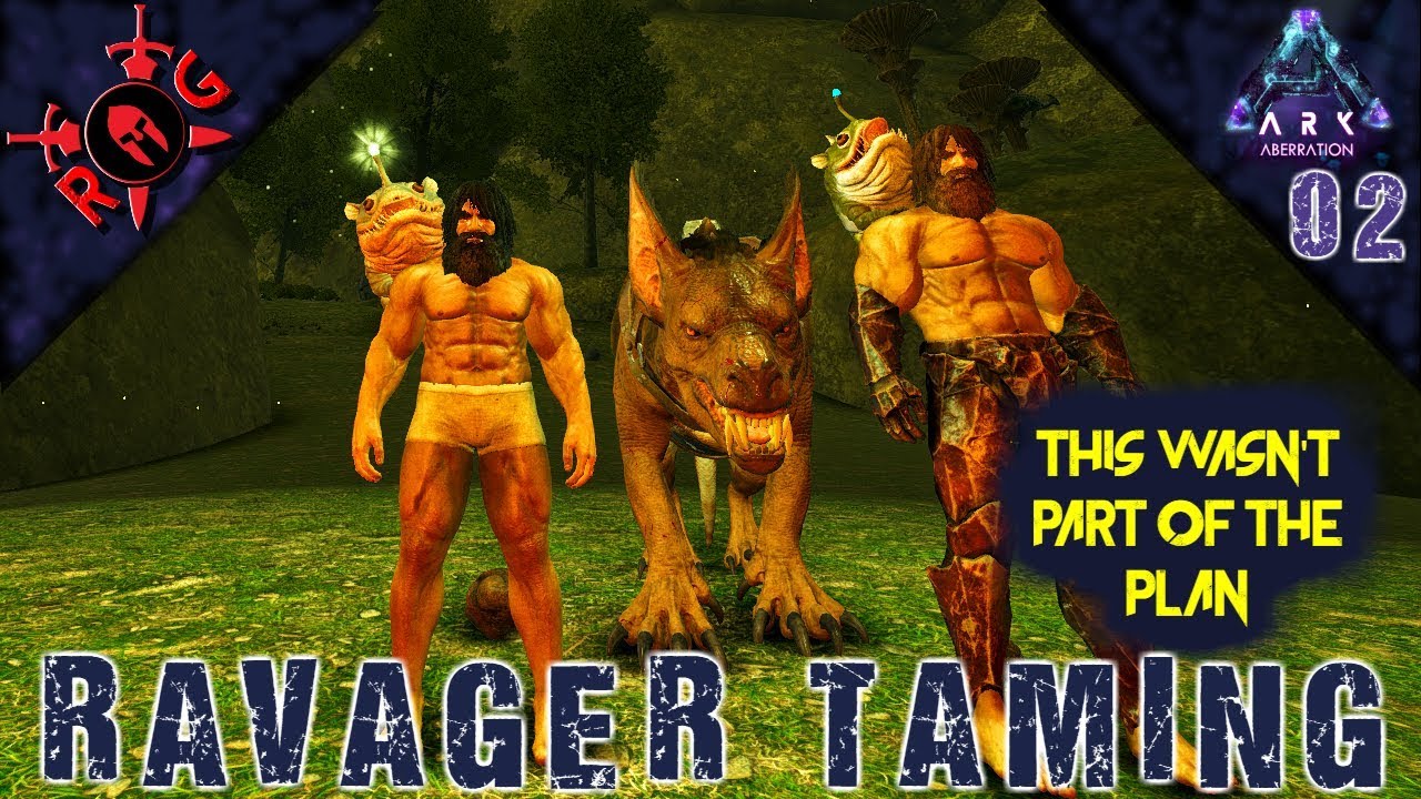 ARK | ABERRATION | RAVAGER TAMING AND EXPLORATION! Ep 2 [Sons of AnARKy ...