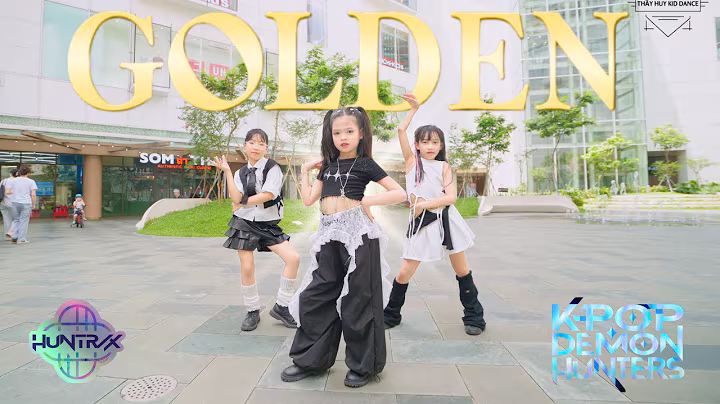 [KPop Demon Hunters In Public] 'Golden' - HUNTR/X Dance By Thu My, Lam Anh, Gia Linh (BABY WARRIORS)