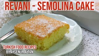 Easy Turkish Cake Revani / Semolina Cake ( Basboussa )