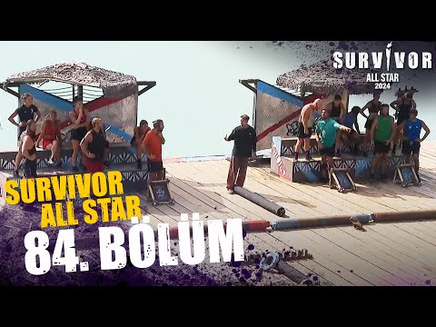 Survivor All Star 2024 84. Bölüm @SurvivorTurkiye
