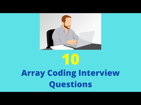 Top 10 Programming Interview Questions | Array Coding Interview Questions | practical program