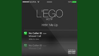 Watch Lego Motif Hittin Me Up video